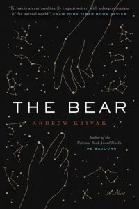 The Bear by Andrew Krivak book cover